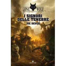 I Signori delle Tenebre:...