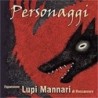 Personaggi: Lupi Mannari di Roccascura