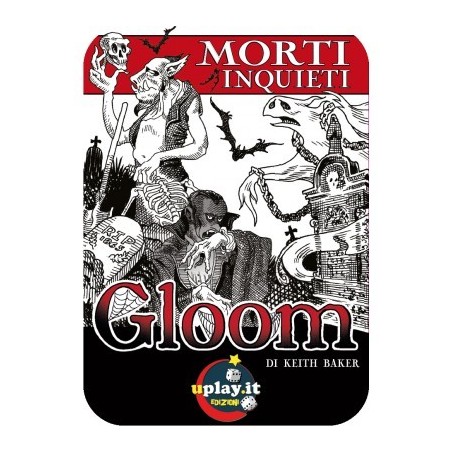 Morti Inquieti: Gloom