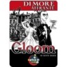 Dimore Affrante: Gloom