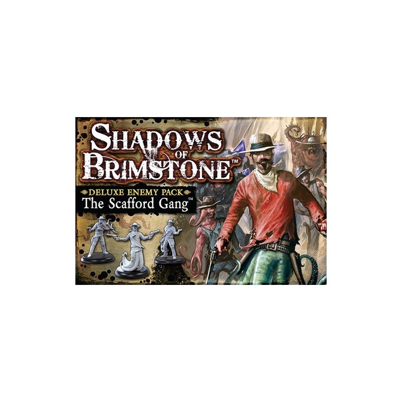 The Scafford Gang Deluxe Enemy Pack: Shadows of Brimstone