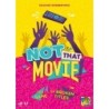 Not That Movie!