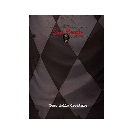 OBSOLETO  Tomo delle Creature - Sine Requie GdR