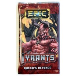 Raxxa's Revenge Tyrants...