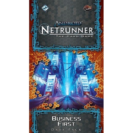 Business First: Android Netrunner