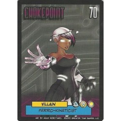 Chokepoint Villain:...