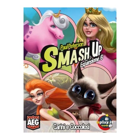 Carini e Coccolosi!: Smash Up