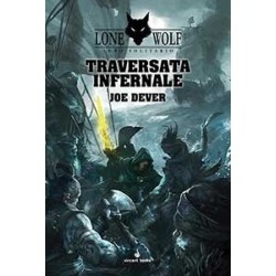 Traversata Infernale: Lupo...