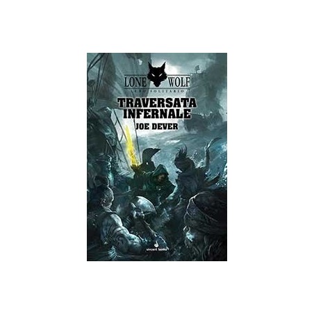 Traversata Infernale: Lupo Solitario 2 (Lone Wolf)