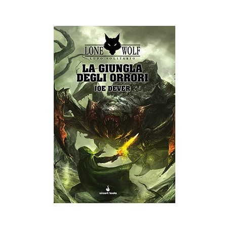 La Giungla degli Orrori: Lupo Solitario 8 (Lone Wolf)