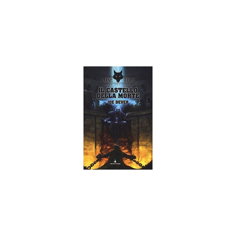 Il Castello della Morte: Lupo Solitario 7 (Lone Wolf)