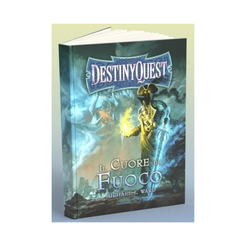 Destiny Quest - Il Cuore di Fuoco