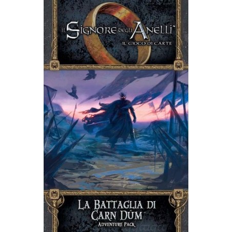 La Battaglia di Carn Dum: Il Signore degli Anelli LCG