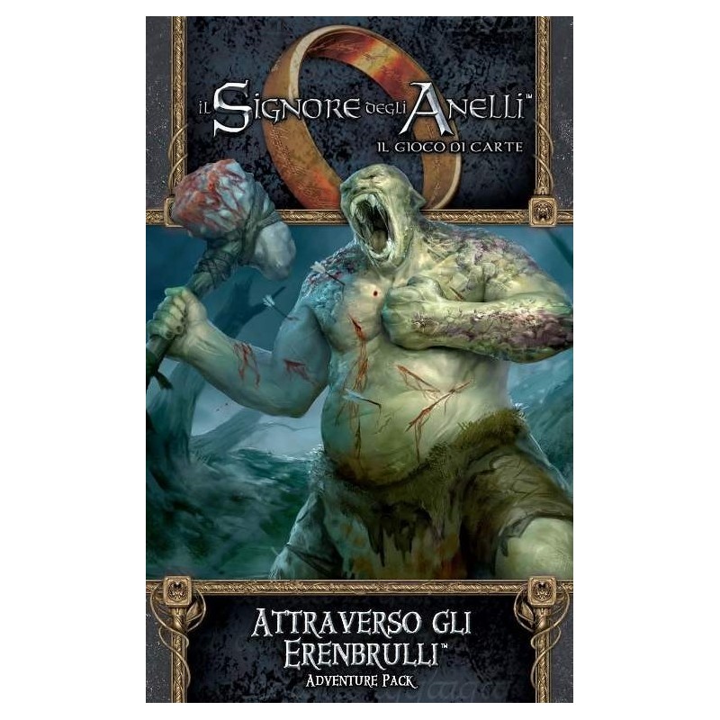 Attraverso gli Erenbrulli: Il Signore degli Anelli LCG
