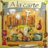 A la Carte DEU (Lo Chef Pasticcione)