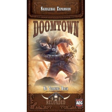 No Turning Back (Saddlebag 5) - Doomtown: Reloaded