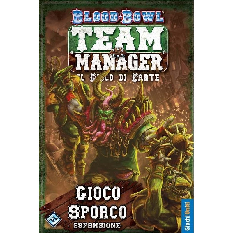 Gioco Sporco: Blood Bowl Team Manager: Il Gioco di Carte
