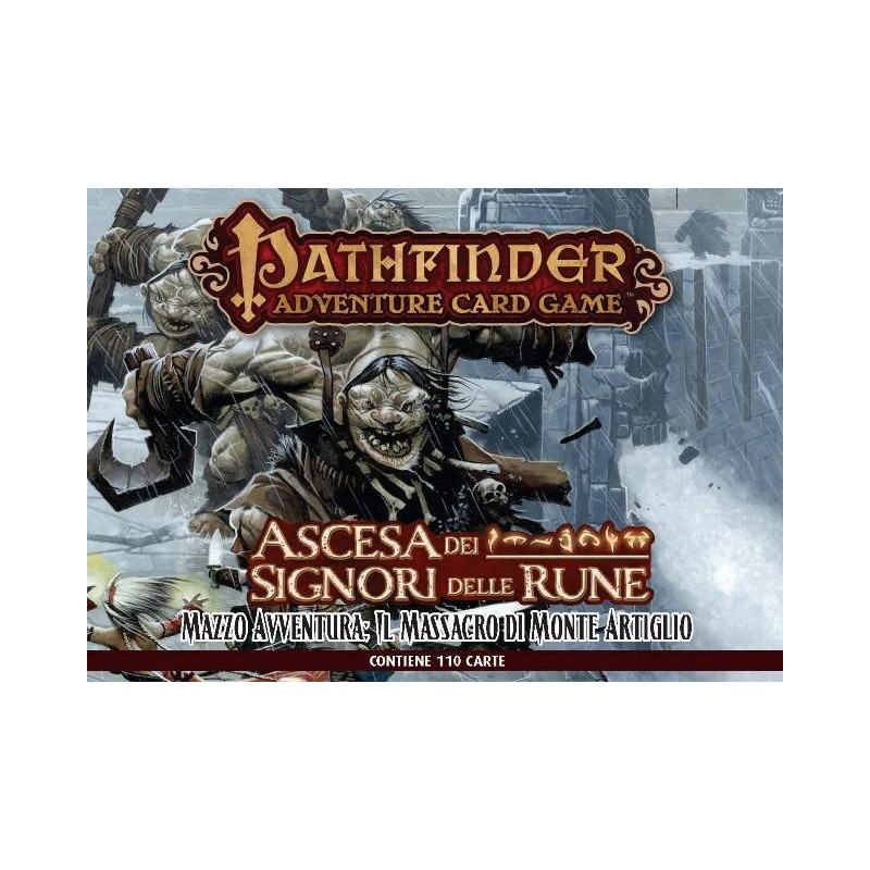 Il Massacro di Monte Artiglio - Pathfinder Adventure Card Game: Ascesa dei Signori delle Rune