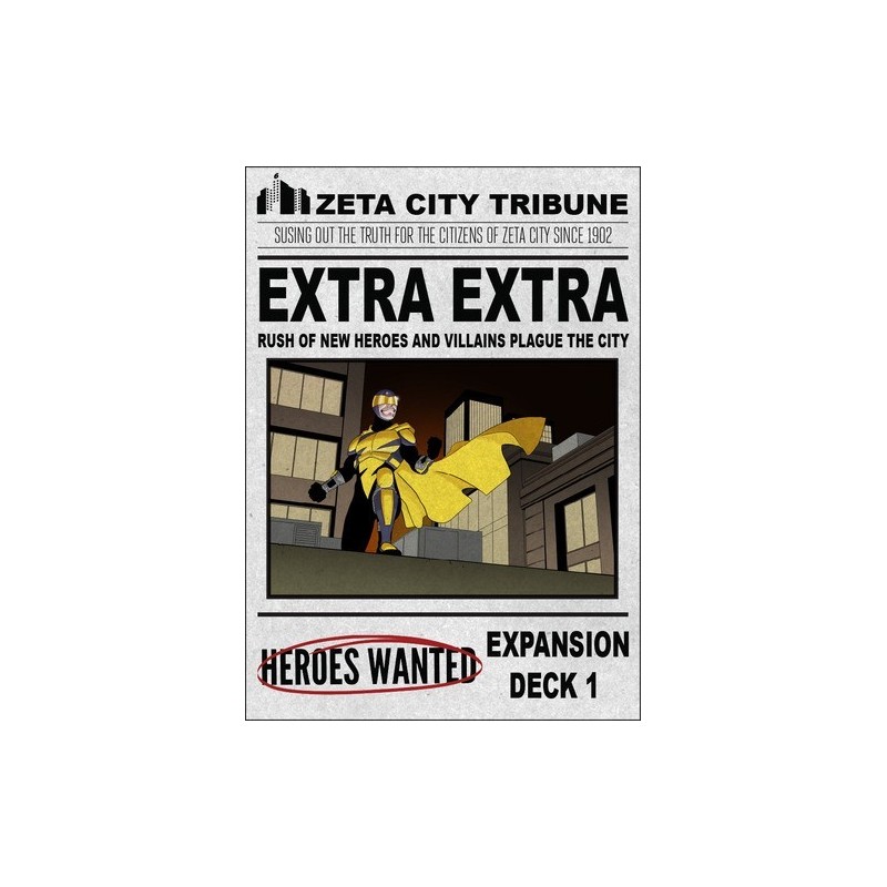 Extra Extra: Heroes Wanted