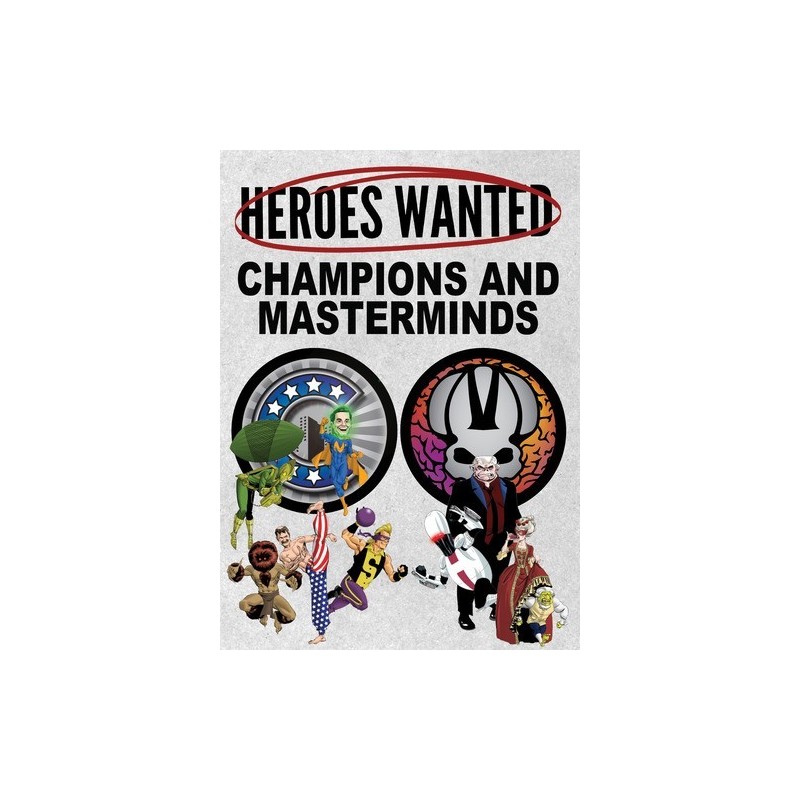 Champions and Masterminds: Heroes Wanted