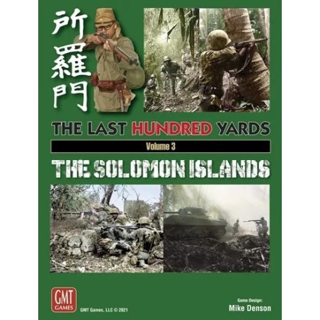 The Last Hundred Yards Vol. 3: The Solomon Islands