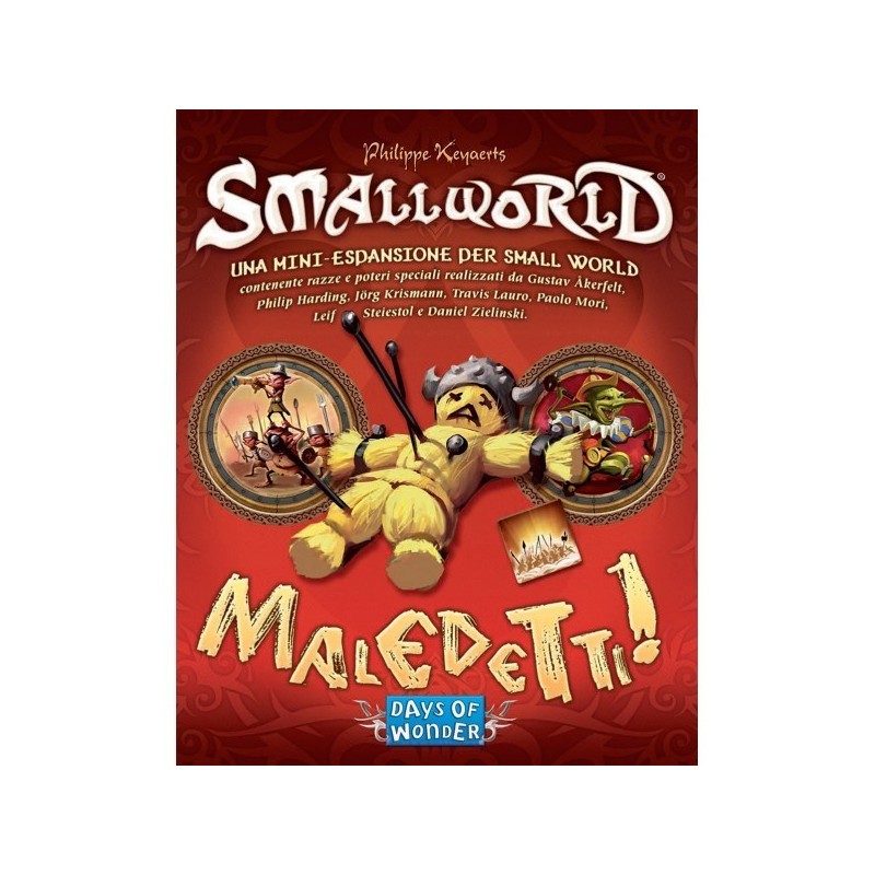 Maledetti!: Small World