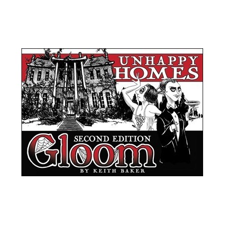 Unhappy Homes (2nd Ed.) Gloom