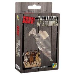 Bang! The Valley of Shadows