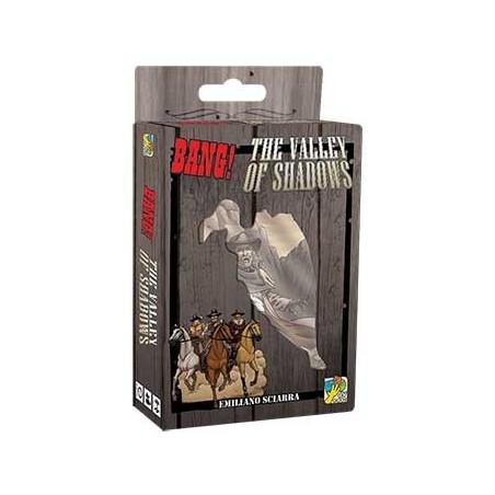 Bang! The Valley of Shadows