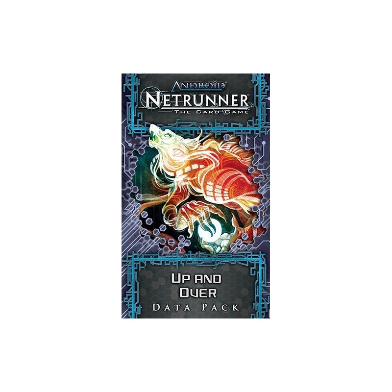 Up and Over: Android Netrunner