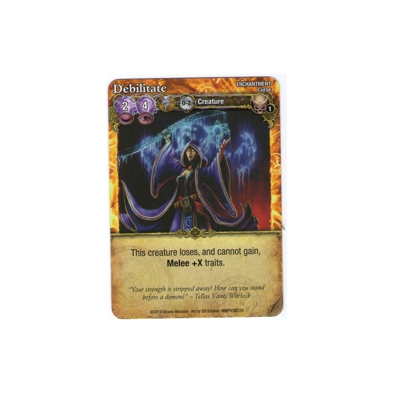 Debilitate Promo Card: Mage Wars