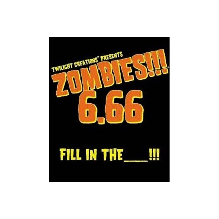 Fill in the... : Zombies!!! 6.66