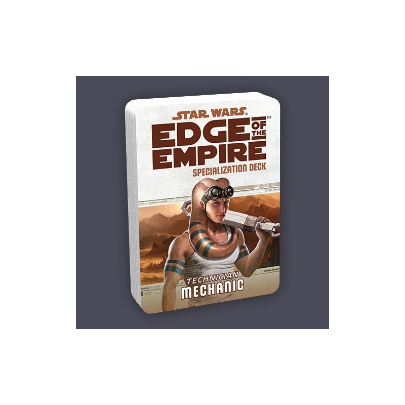 Mechanic Specialization Deck: Edge of the Empire