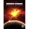 Escalation: Eminent Domain