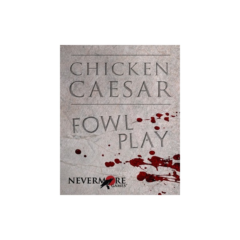 Fowl Play: Chicken Caesar