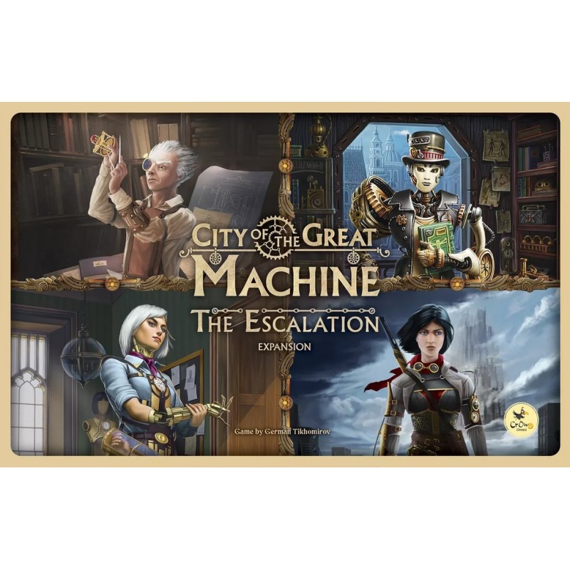 The Escalation: City of the Great Machine