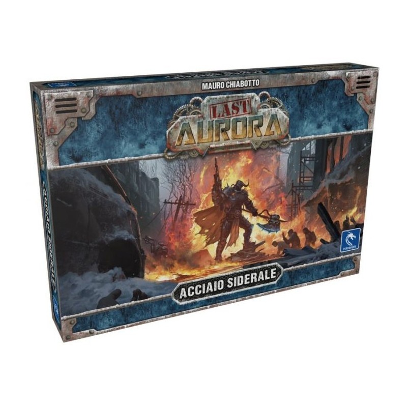 Acciaio Siderale: Last Aurora