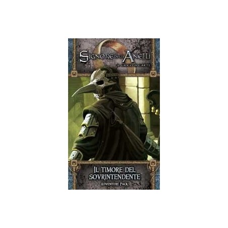 Il timore del Sovrintendente: Il Signore degli Anelli LCG