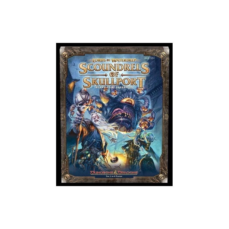 Scoundrels of Skullport: Lords of Waterdeep