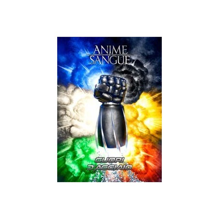 Cuori D'acciaio: Anime e Sangue GdR