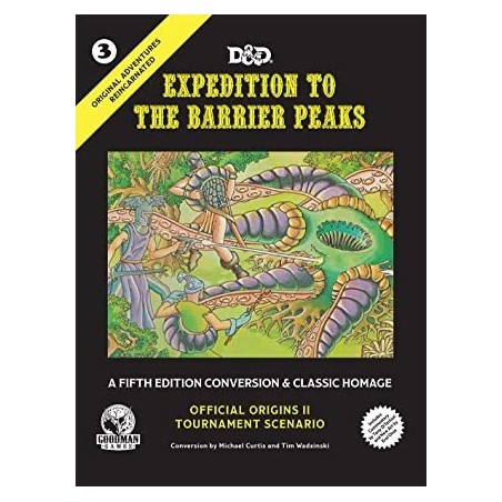 Expedition to the Barrier Peaks: Original Adventures Reincarnated 3
