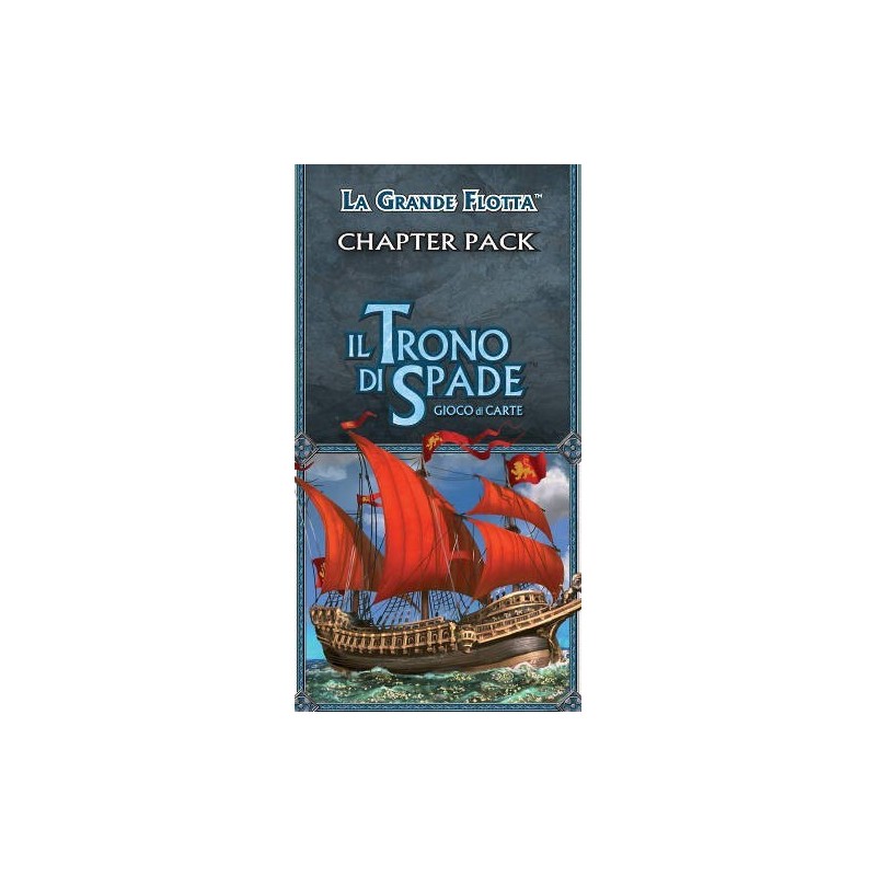 La Grande Flotta - Il trono di spade LCG