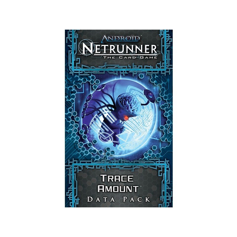 Trace Amount: exp Android Netrunner