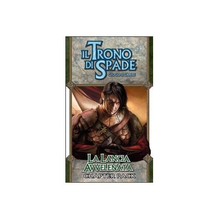 La Lancia Avvelenata - Il trono di spade LCG
