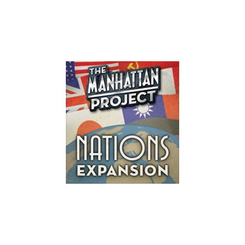 Nations Expansion: The Manhattan Project