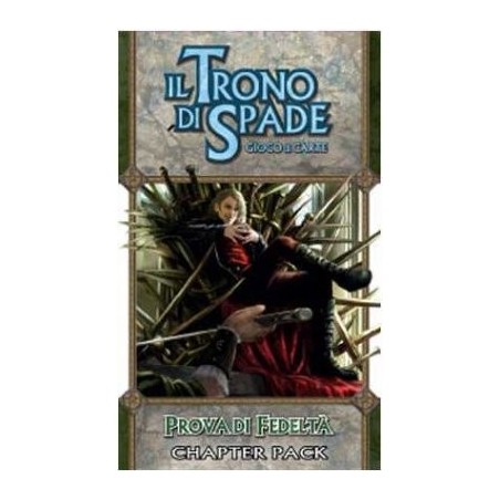 Prova di fedeltà - Il trono di spade LCG