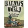 Expansion - Railways of the World: The Card Game