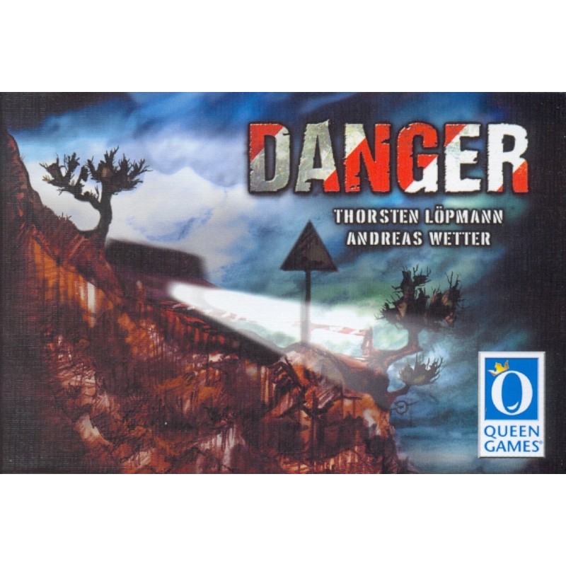 Danger