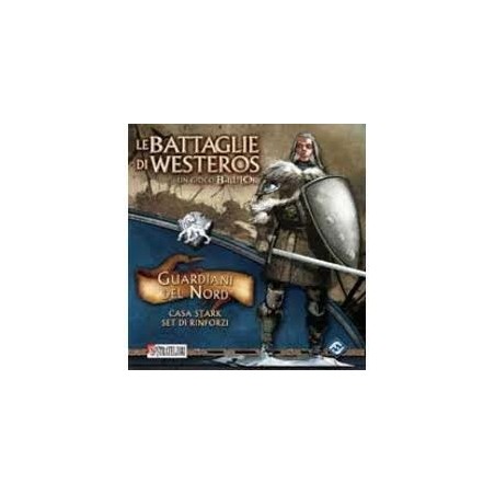 Le Battaglie di Westeros: Guardiani del Nord