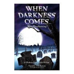 When Darkness Comes